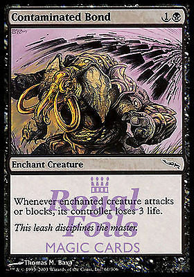 **4x FOIL Contaminated Bond* MDN MTG Mirrodin Common MINT black **4x FOIL Contaminated Bond* MDN MTG Mirrodin Common MINT black