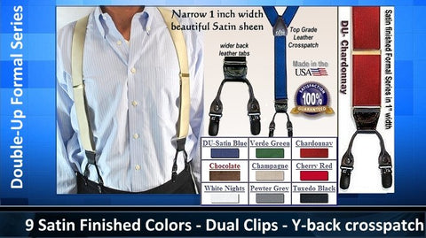 Fancy Satin finished Formal Series Holdup suspenders in a narrow width and dual clip Double-Up style