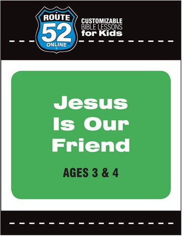 Route 52 - Jesus is Our Friend