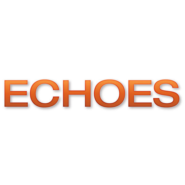 Echoes