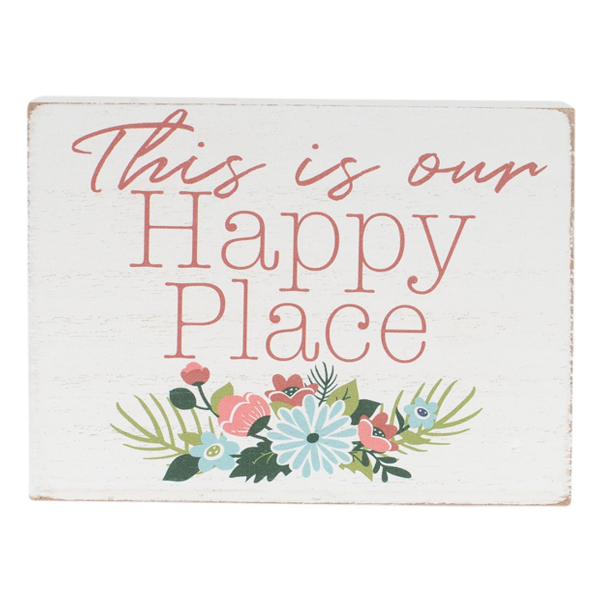 Elanze Designs This is Our Happy Place Pink Floral 4 x 3 Wood Decorative Tabletop Block Plaque