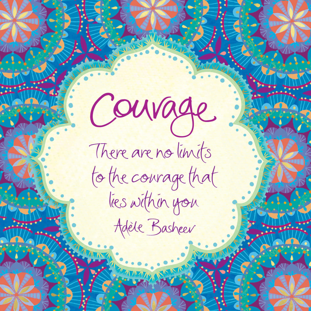 Courage inspiration quote – Intrinsic