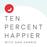 Ten Percent Happier Podcast
