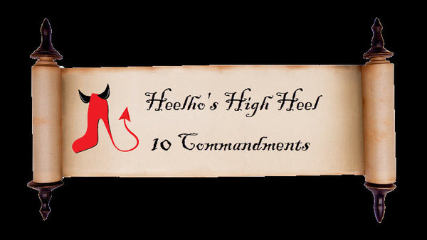 Heelho's High Heel 10 Commandments