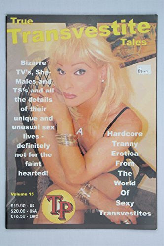 True Transvestite Tales Magazine #15 Vintage Adult Transgender Glamour TV TS TG