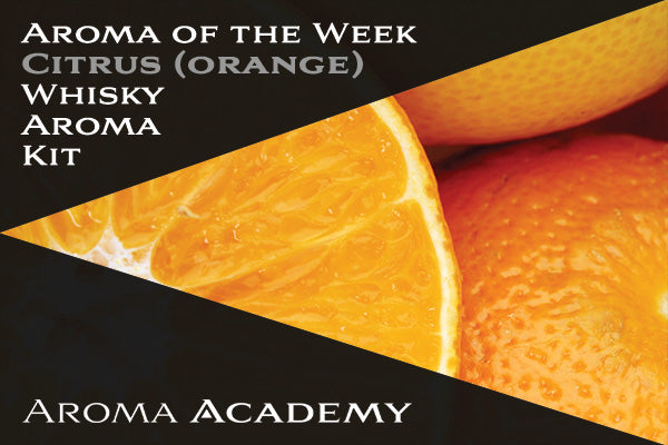 Aroma of the Week : Citrus Orange
