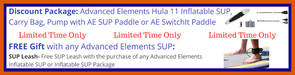 Advanced Elements Hula 11 Inflatable SUP Discount Packages, Paddle Packages, and Free Gift