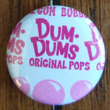 Dum Dum Wrapper Button