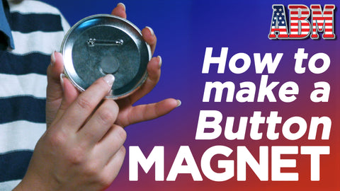 How to Make a Refrigerator Magnet Button