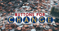 Buttons for Change