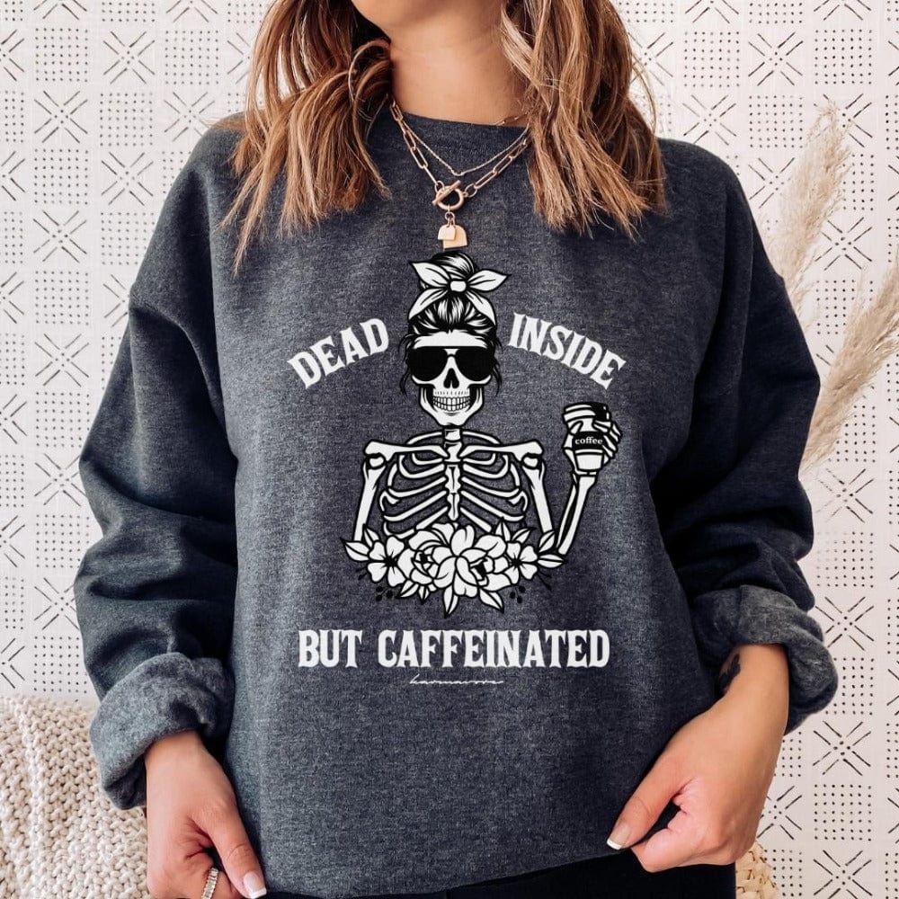 howtomakeitinarmenia Dead Inside But Caffeinated Zen Sweatshirt Dark Grey Heather / S
