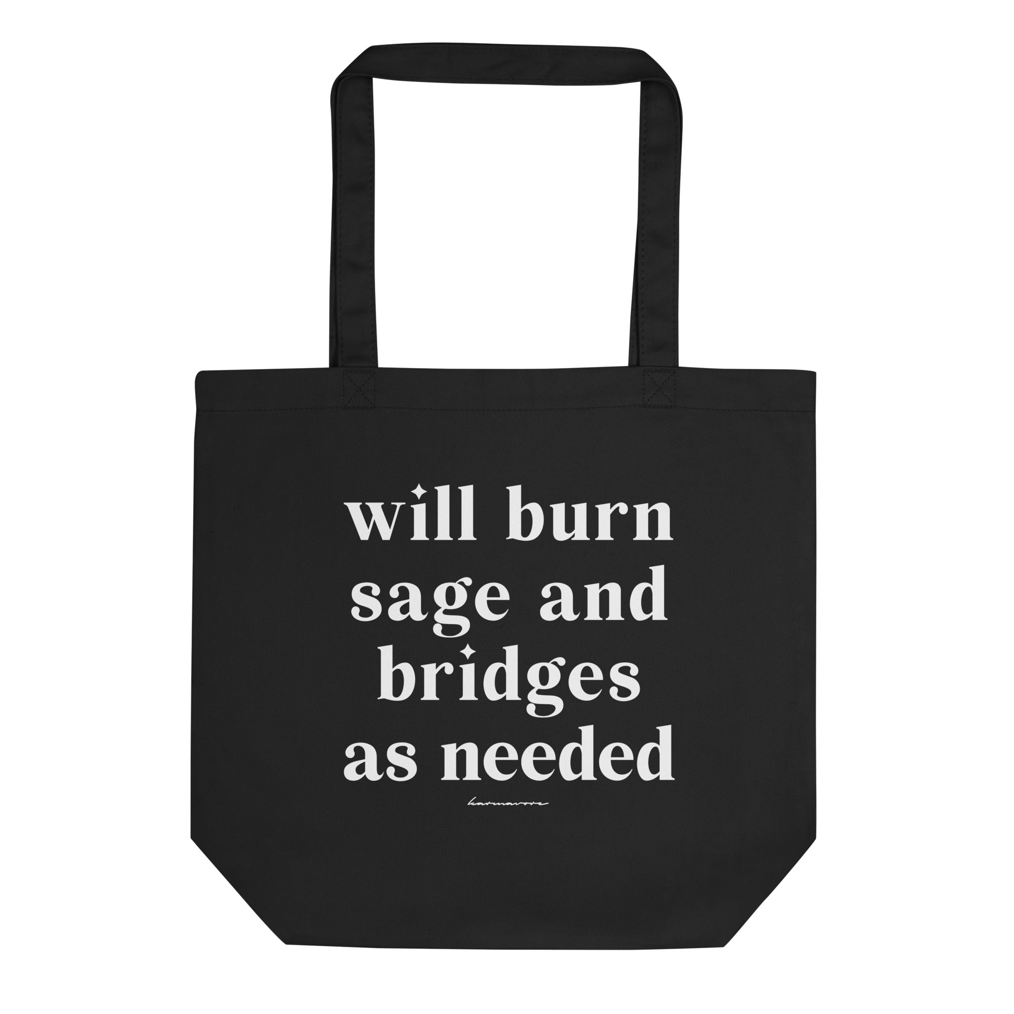 howtomakeitinarmenia Will Burn Sage And Bridges Eco Tote Bag Black