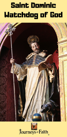 Saint Dominic Watchdog of God