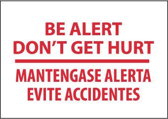 NMC M433RC-BE ALERT DON'T GET HURT MANTENGASE ALERT (BILINGUAL), 14X20, RIGID PLASTIC (1 EACH)
