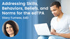 Addressing Skills, Behaviors, Beliefs, and Norms for the edTPA Addressing Skills, Behaviors, Beliefs, and Norms for the edTPA