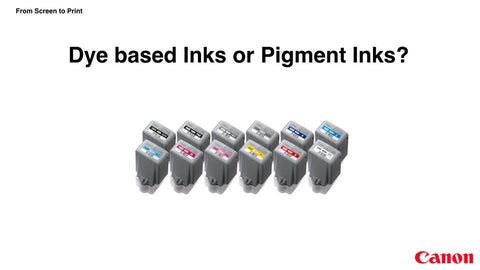 Dye based ink or pigment ink?