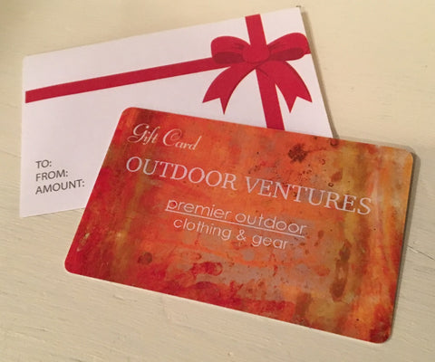 Gift Cards from Outdoor Ventures - the perfect gift for everybody and every occasion!