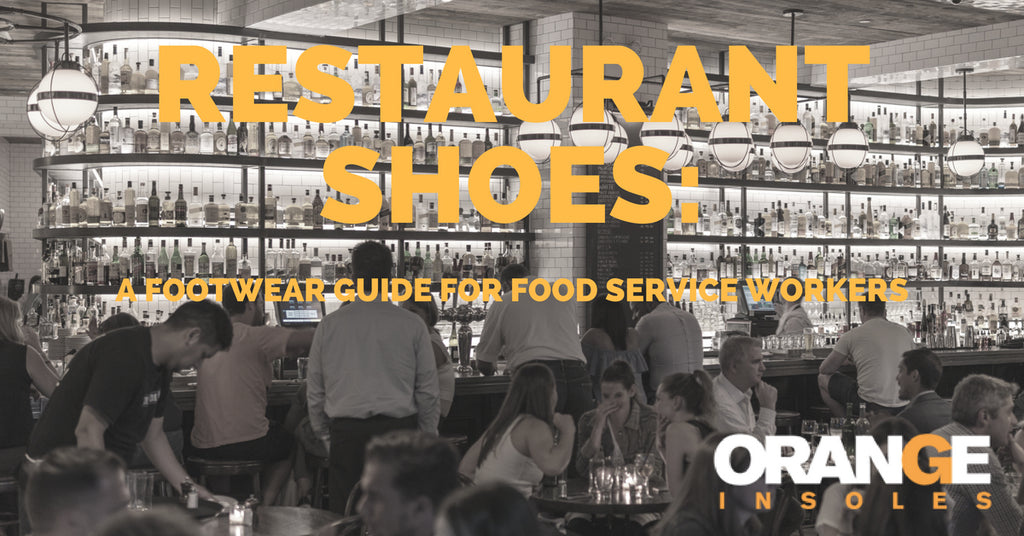 best insoles for restaurant workers