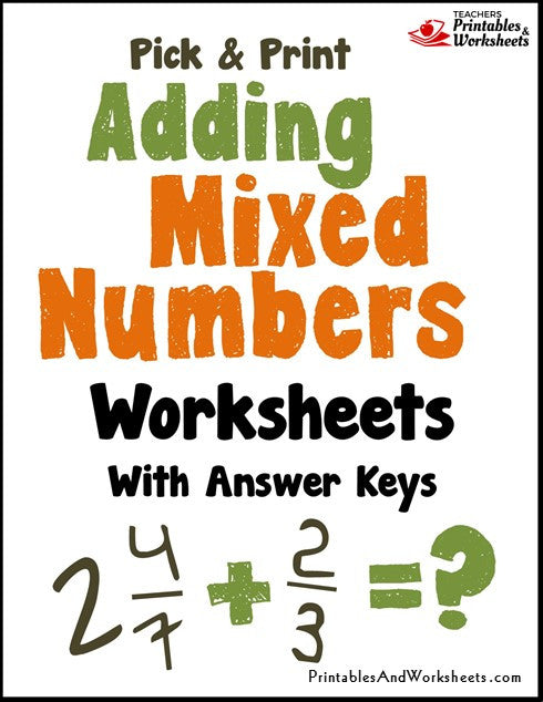 Adding Mixed Numbers Worksheets - Printables & Worksheets