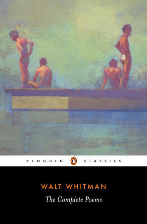 Walt Whitman The Complete Poems