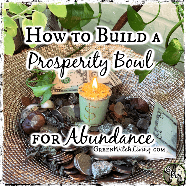 How To Make a Prosperity Bowl for Abundance The Witch's Guide