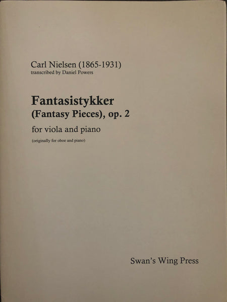 Nielsen, Fantasistykker (Fantasy Pieces) Op. 2 (Arr. Daniel Powers) for Viola and Piano