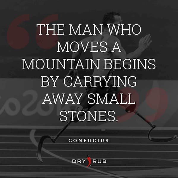 fitness quote - man moves mountain carry small stones