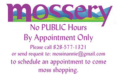 Mossery Hours - By Appointment Only