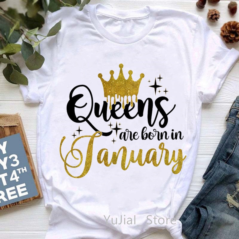 Golden Crown Queen Are Born In January To December Graphic Print T-Shirt Women'S Clothing Tshirt Femme Birthday Gift Tops - Southern Fried Couture