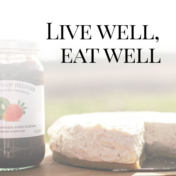 Live well, eat well