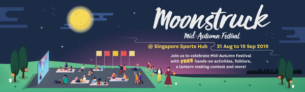 Moonstruck - Singapore Sports Hub
