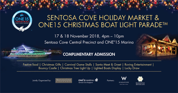 Sentosa Cove Holiday Market & ONE15 Christmas Boat Light Parade™