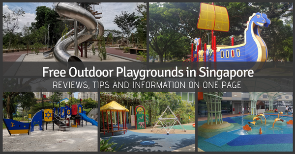 List of Free Outdoor Playgrounds in Singapore | Review, Tips and Information