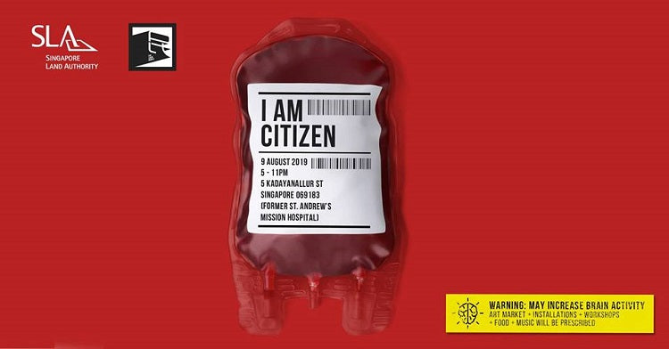 I AM CITIZEN by The Local People X Singapore Land Authority