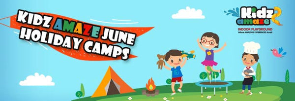 Kidz Amaze June Holiday Camps