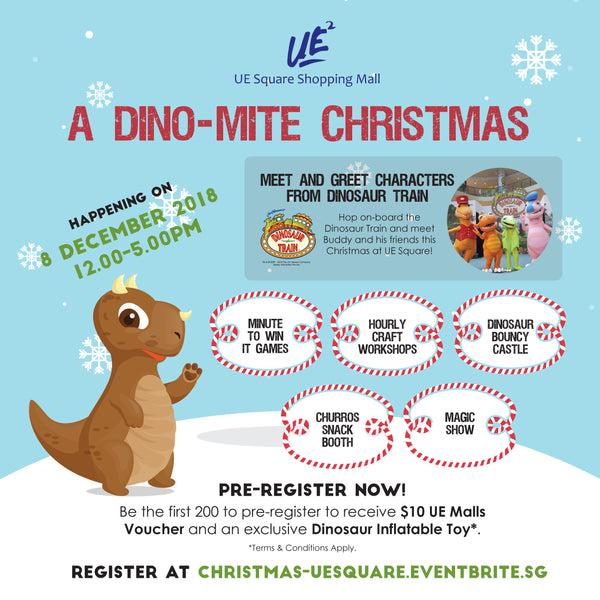 A Dino-Mite Christmas at UE Square Shopping Mall