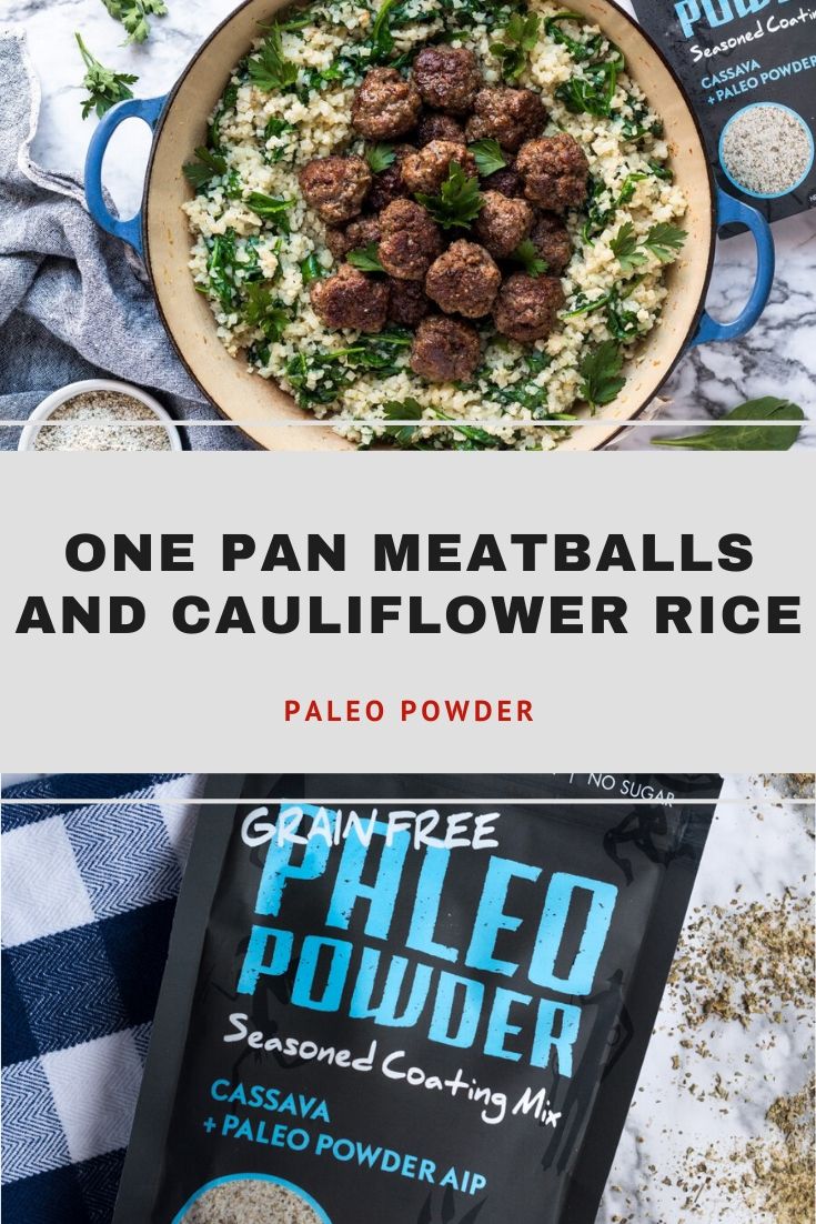 One Pan Meatballs and Cauliflower Rice Pinterest