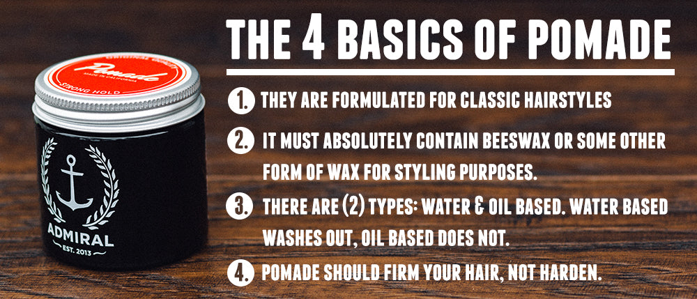 BEGINNERS GUIDE TO POMADE – 4 FACTS YOU NEED TO KNOW - Admiral Pomade