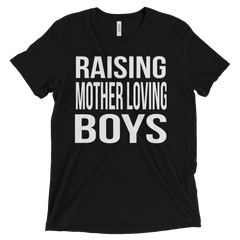 Raising Mother Loving Boys