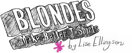 stores | Make Better T-Shirts – Blondes Make Better T-shirts