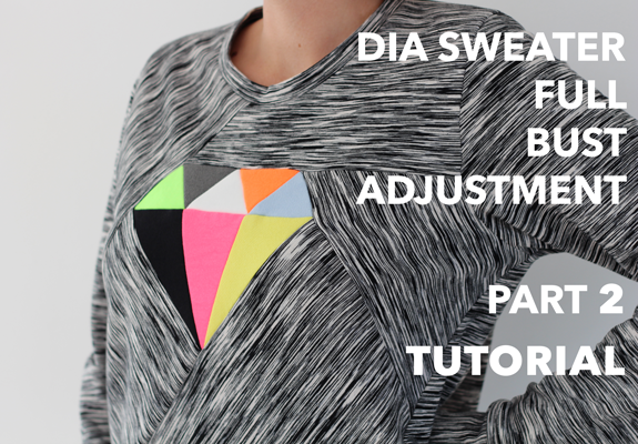 Dia Sweater Full Bust Adjustment - Part 2