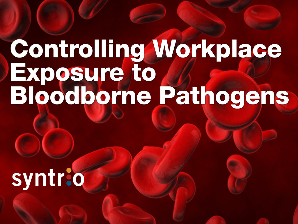 controlling-workplace-exposure-to-bloodborne-pathogens-syntrio