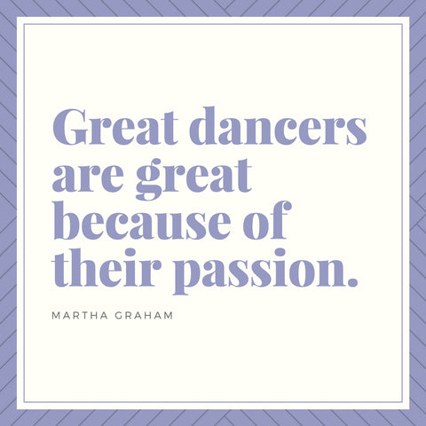 Martha Graham Dance Quote