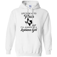 Thumbnail for Life Took Me To Texas But Always Be A Louisiana Girl T-Shirt