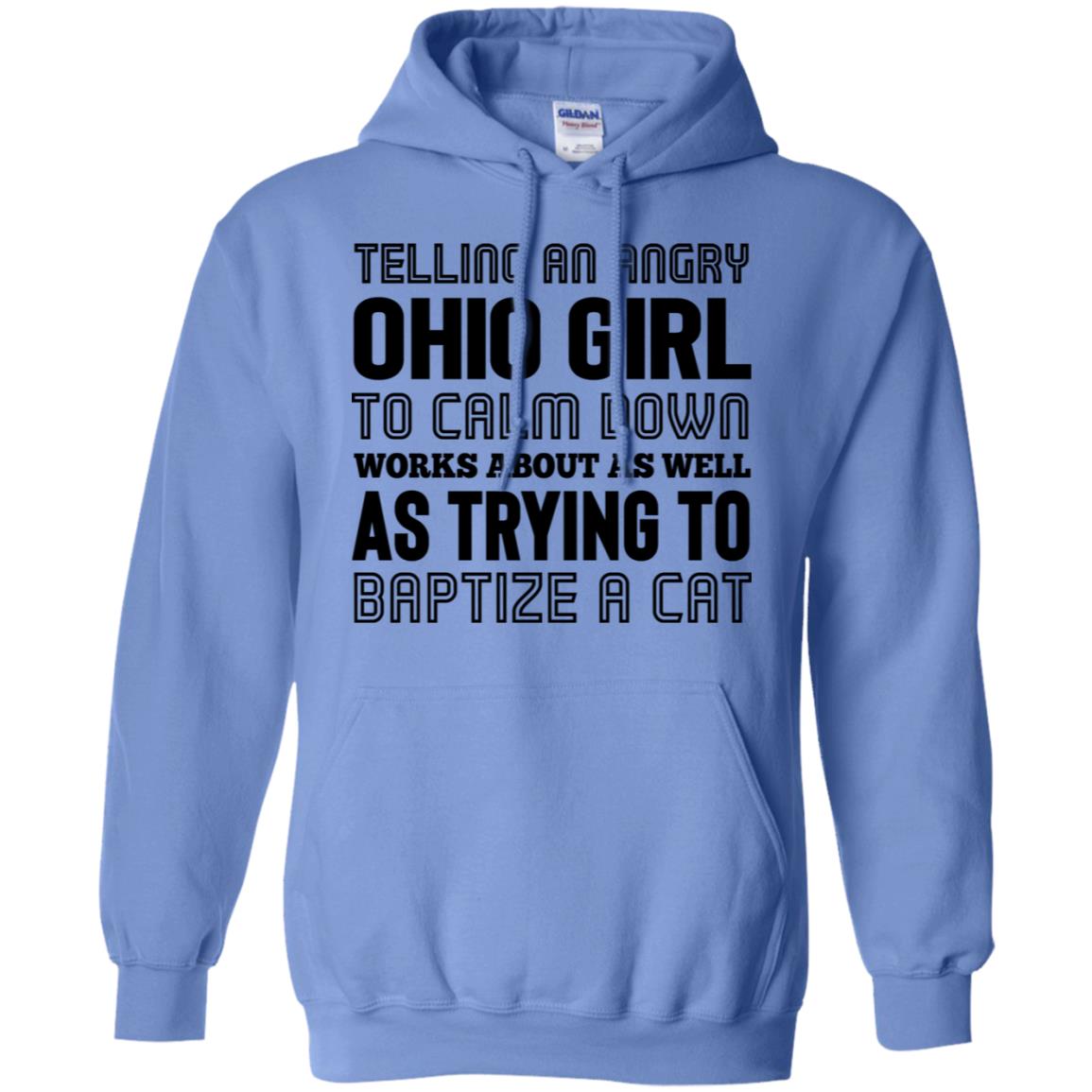 Telling An Angry Ohio Girl To Calm Down T-Shirt