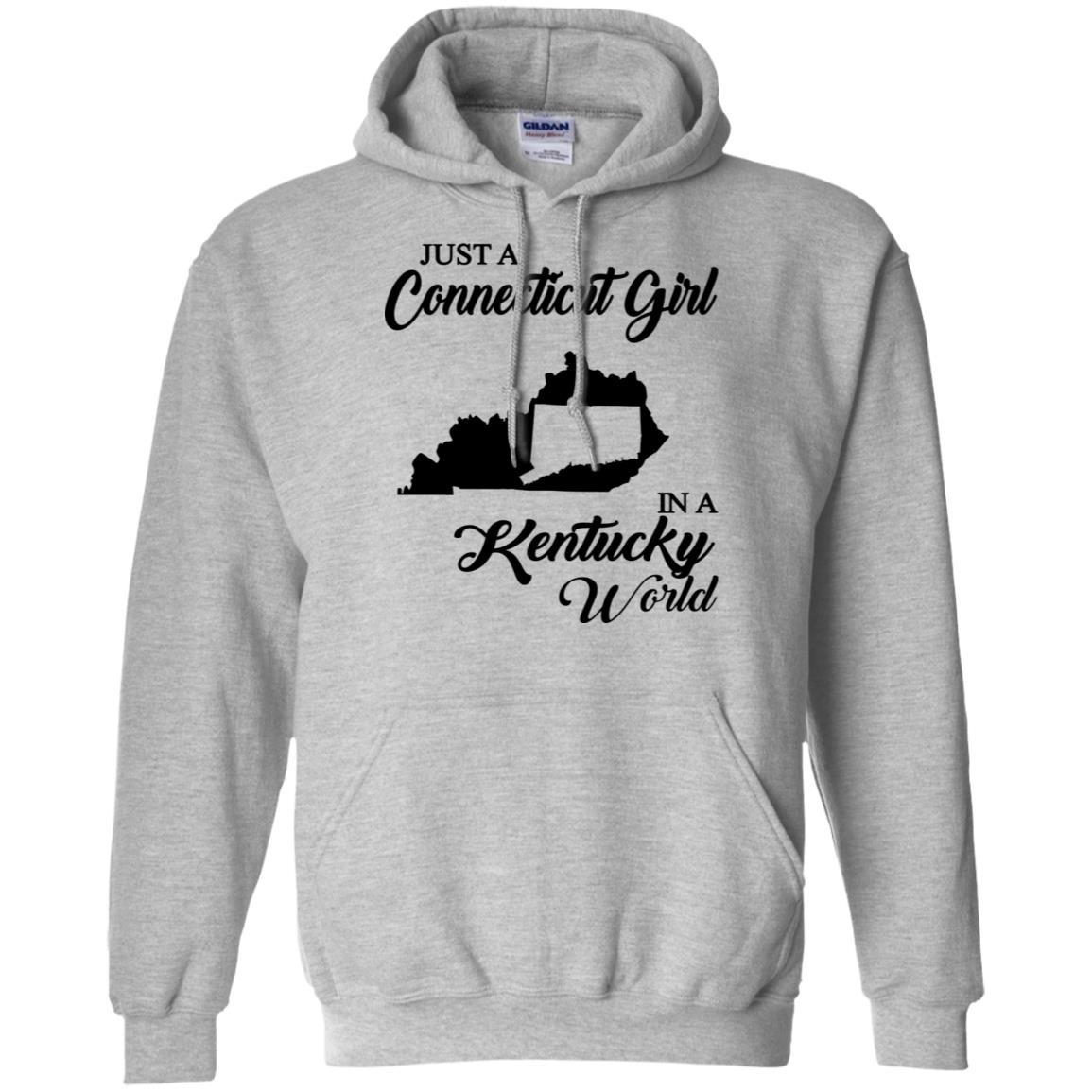 Just A Connecticut Girl In A Kentucky World T-Shirt