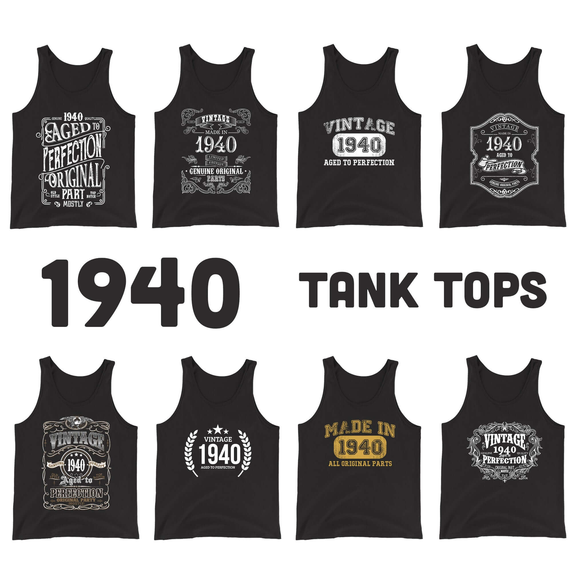 1940 Birthday Gift, Vintage Born in 1940 Tank tops for women men, 83rd  Birthday shirt for Her him, Made in 1940 Tanks, 83 Year Old Birthday