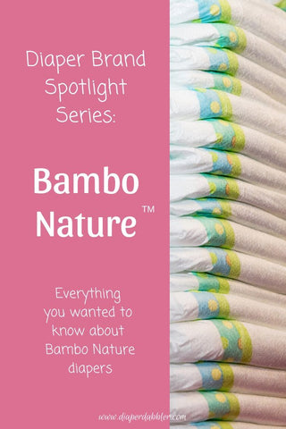Diaper Brand Spotlight Series: Bambo Nature diapers