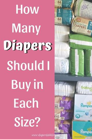 Photo of a stack of diaper boxes and diaper packages with the text How Many Diapers Should I Buy in Each Size?