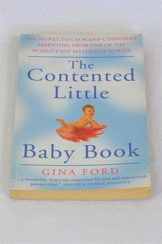 Unbranded The Contented Little Baby Book By Gina Ford Parenting Book Unisex N-B to 1 year